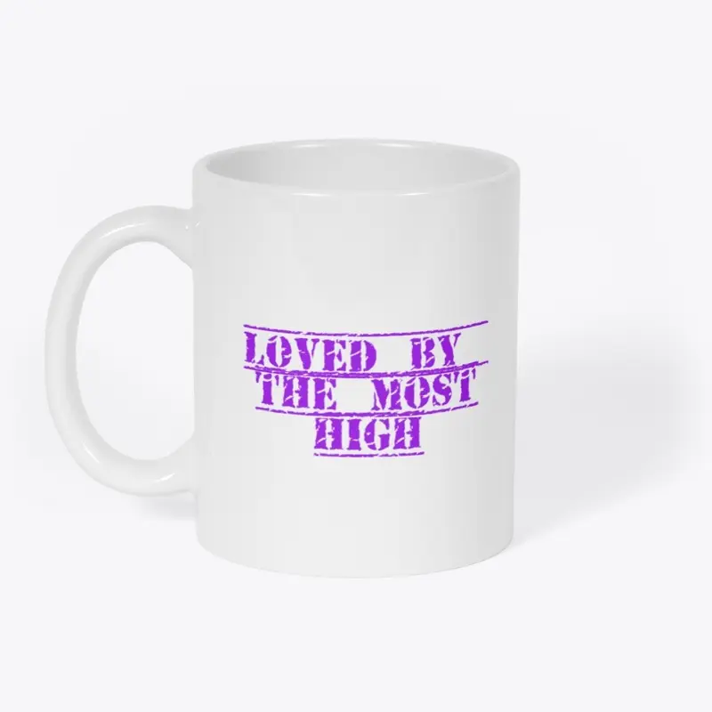 Loved by the most high